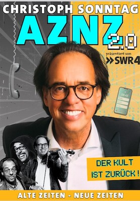 Bild: AZNZ 2.0 Alte Zeiten - Neue Zeiten - DER KULT IST ZURÜCK