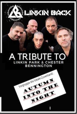 Bild: Linkin Back + Autumn Into Night - Tribute to Linkin Park und eine Super Cover rockige Cover Band vorab