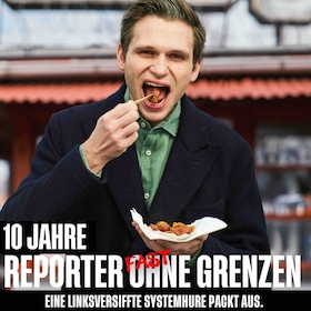 Bild: Fabian Köster – LIVE - 10 Jahre Reporter – fast – ohne Grenzen