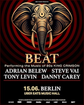 Bild: VIP Package - BEAT - Performing the Music of the 80's King Crimson - ADRIAN BELEW und TONY LEVIN & STEVE VAI und DANNY CAREY