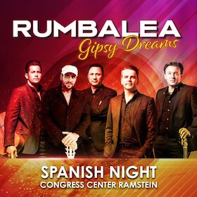 Bild: Gipsy Dreams - Spanische Nacht mit RUMBALEA