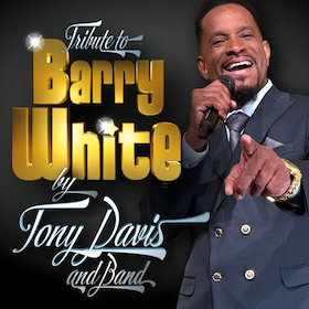 Bild: Tribute to BARRY WHITE - by Tony Davis and Band - BARRY WHITE GREATEST HITS LIVE IN CONCERT