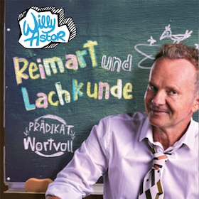 Bild: Willy Astor - Reimart und Lachkunde