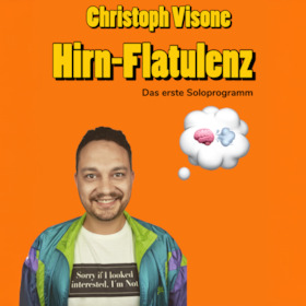 Bild: Christoph Visone - Hirnflatulenz