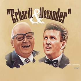 Bild: "Erhardt und Alexander – Von Made bis Rössl“ - Eine kabarettistische Liebeserklärung an zwei unvergessene Entertainer