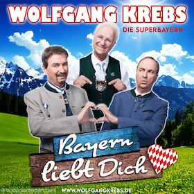 Bild: Bayern liebt Dich! - Das neue Kabarett-Programm von Wolfgang Krebs