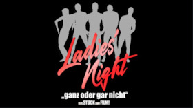 Bild: Ladies Night – Ganz oder gar nicht.