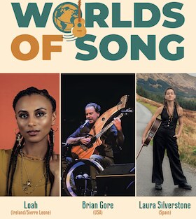 Bild: Worlds of Song – feat. LOAH (IRL/SLE), Brian Gore (USA), Laura Silverstone (ESP)