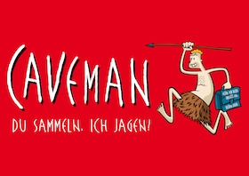Bild: Caveman - Du sammeln, ich jagen!