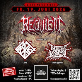 Bild: Requiem (Ch) + Fallen Yggdrasil + Casket - Old SCHOOL DEATH METAL NIGHT