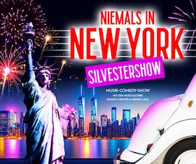 Bild: „Niemals in New York“ – Silvester-Musik-Komödie - Silvester mal anders?
