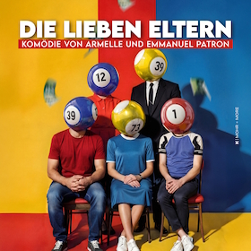 Bild: Die lieben Eltern - Komödie von Emmanuel u. Armelle Patron