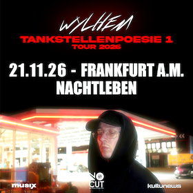 Bild: wylhem - Tankstellenpoesie 1 Tour 2026