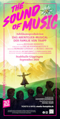 Bild: The Sound of Music - Das Abenteuer-Musical der Familie von Trapp