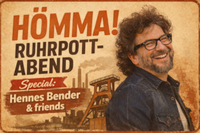 Bild: "Hömma! DER Ruhrpottabend“ - Special: Hennes Bender & friends