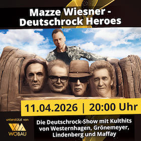 Bild: Mazze Wiesner – Deutschrock Heroes | Magdeburg | machwerk