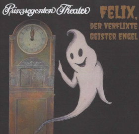 Bild: Felix, der verflixte Geisterengel