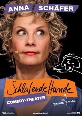 Bild: Anna Schäfer - Schlafende Hunde - Comedy-Theater