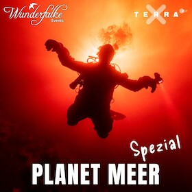 Bild: WUNDERFALKE: Uli Kunz & Florian Huber LIVE - Planet MEER Spezial – TERRA X