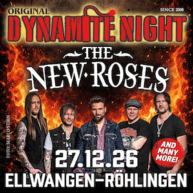 Bild: 14. Dynamite Night - THE NEW ROSES  and more coming soon ..