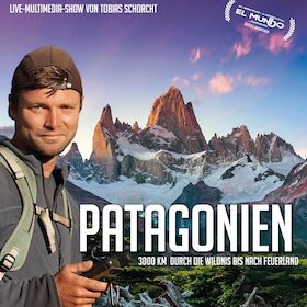 Bild: Patagonien - 3000 Kilometer durch die Wildnis bis nach Feuerland