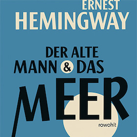 Bild: Der alte Mann und das Meer
