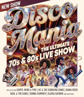 Bild: DISCO MANIA - DIE ULTIMATIVE LIVE-SHOW DER 70er UND 80er Jahre