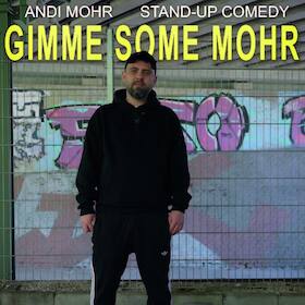 Bild: Andi Mohr - "Gimme Some Mohr"