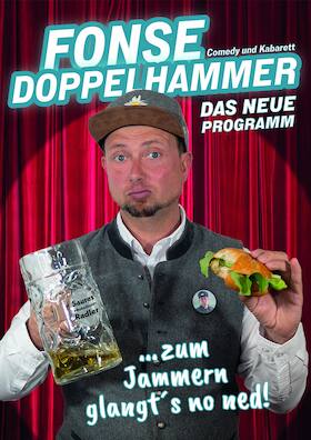 Bild: Fonse Doppelhammer - Zum Jammern glangt´s no ned!
