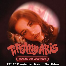 Bild: Tiffany Aris - HEALING OUT LOUD TOUR
