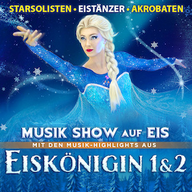 Bild: Eiskönigin 1 & 2 - Musik-Show auf Eis
