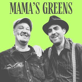 Mama's Greens