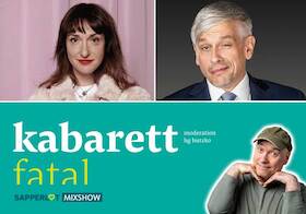 Bild: Kabarett fatal | Mixshow - Christl Sittenauer & Matthias Tretter | Moderation: HG Butzko