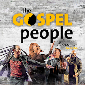 Bild: THE GOSPEL PEOPLE - Freedom Tour 2027