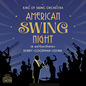 Bild: AMERICAN SWING NIGHT – im weltberühmten Benny-Goodman-Sound