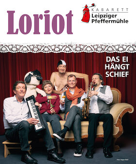 Bild: Das Ei hängt schief - Loriot-Abend - leipziger Pfeffermühle