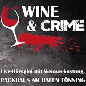 Bild: Wine & Crime - Im Tönninger Packhaus