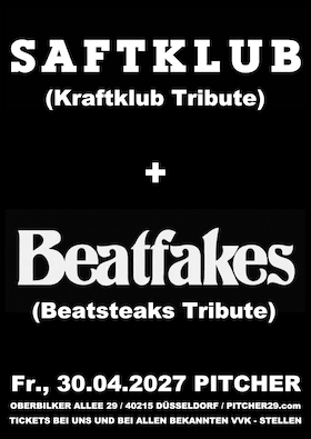 Bild: KRAFTKLUB & BEATSTEAKS - by SAFTKLUB & BEATFAKES