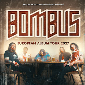 Bild: BOMBUS - "No Magic" Tour 2027