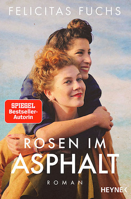Bild: Rosen im Asphalt - Lesung mit Felicitas Fuchs