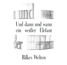 Eine späte Liebe Rilkes