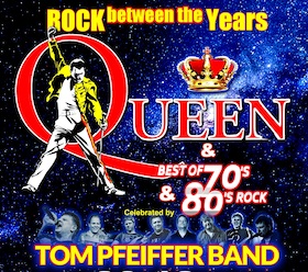 Bild: TOM PFEIFFER BAND Feat Rock Between The Years - QUEEN SPECIAL & Best of 70/80`s Rock