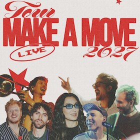 Bild: Make A Move - Live 2027