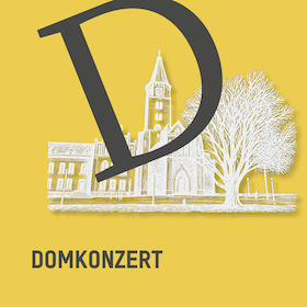 Bild: Domkonzert - Ludwig van Beethoven und Georg Friedrich Händel
