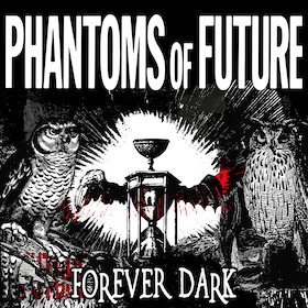 Bild: Phantoms of Future – Forever Dark-Tour