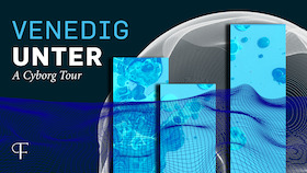 Bild: VENEDIG UNTER - A Cyborg Tour - Premiere