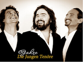 Bild: Die Jungen Tenöre Crossover der Extraklasse Jubiläumstour