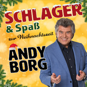 Bild: Schlager & Spaß zur Weihnachtszeit mit Andy Borg