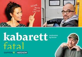 Bild: Kabarett fatal | Mixshow - Alice Köfer & Lutz von Rosenberg Lipinsky | Moderation: HG Butzko