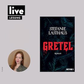 Bild: LESUNG: Gretel